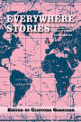 Everywhere Stories: Short Fiction from a Small Planet, Volume III