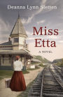 Miss Etta: A Novel