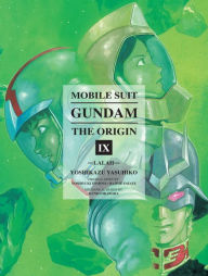 Title: Mobile Suit Gundam: THE ORIGIN, Volume 9: Lalah, Author: Yoshikazu Yasuhiko