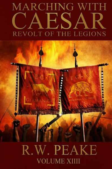 Marching With Caesar: Revolt of the Legions