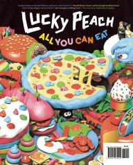 Title: Lucky Peach Issue 11: All You Can Eat, Author: David Chang