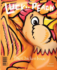 Title: Lucky Peach Issue 22: The Chicken Issue, Author: David Chang