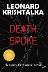 Title: Death Spoke, Author: Leonard Krishtalka