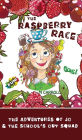 The Raspberry Race: The Adventures of Jo & the School's Out Squad