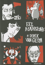 Title: Eel Mansions, Author: Derek Van Gieson