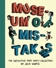 Title: Museum of Mistakes, Author: Julia Wertz