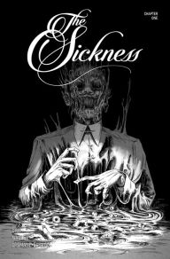 Free popular ebook downloads for kindle The Sickness Volume 1