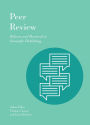 Peer Review: Reform and Renewal in Scientific Publishing