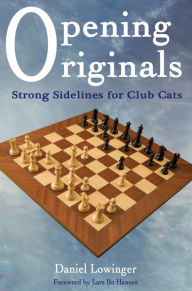 Title: Opening Originals: Strong Sidelines for Club Cats, Author: Daniel Lowinger