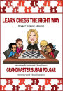 Learn Chess the Right Way: Book 2: Winning Material