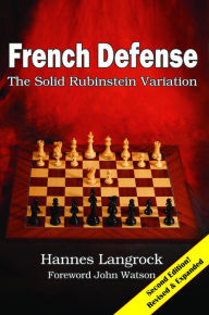 Title: French Defense: The Super-Solid Rubinstein Variation, Author: Hannes Langrock