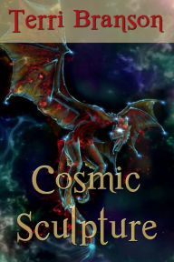 Title: Cosmic Sculpture, Author: Terri Branson