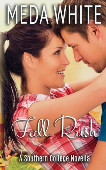 Fall Rush: A Southern College Novella