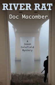 Title: River Rat, Author: Doc Macomber