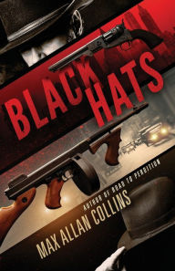 Title: Black Hats, Author: Max Allan Collins