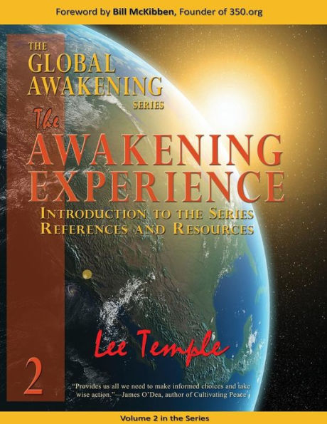 The Awakening Experience, Introduction to the Series, References and Resources: The Global Awakening Series, Volume 2