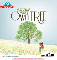 Title: Our Very Own Tree: I Wonder Why, Author: Lawrence F. Lowery