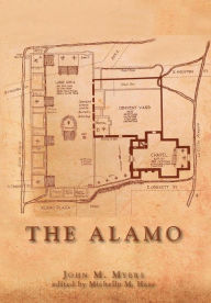 Title: The Alamo, Author: John M Myers