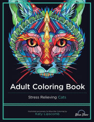 Title: Adult Coloring Book: Stress Relieving Cats, Author: Adult Coloring Book Artists