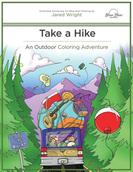 Take a Hike: An Outdoor Coloring Adventure