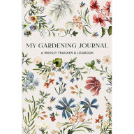 Title: My Gardening Journal