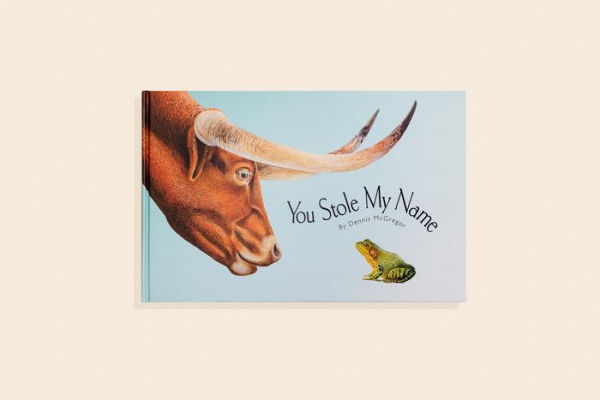 You Stole My Name: The Curious Case of Animals with Shared Names (Picture Book)