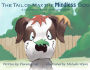 The Tail of Max the Mindless Dog: A Children's Book on Mindfulness