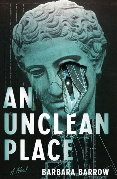 An Unclean Place: A Novel