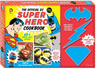 Title: The Official DC Super Hero Cookbook Deluxe Edition, Author: Matthew Mead