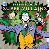 Title: The Big Book of Super-Villains, Author: Morris Katz