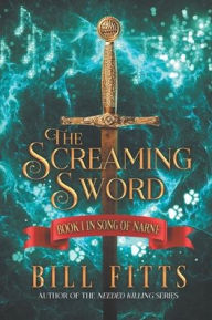 Title: The Screaming Sword, Author: Bill Fitts