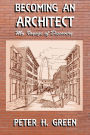 Becoming an Architect: My Voyage of Discovery