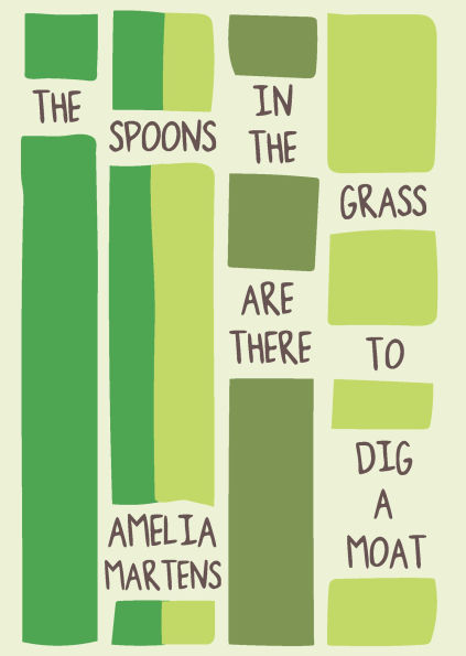 the Spoons Grass Are There to Dig a Moat
