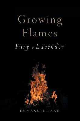 Growing Flames: Fury & Lavender