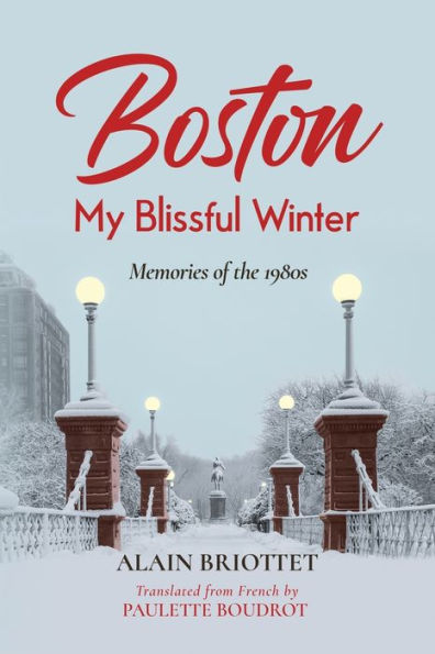 Boston: My Blissful Winter