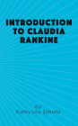 Introduction to Claudia Rankine