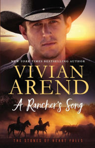 Title: A Rancher's Song, Author: Vivian Arend