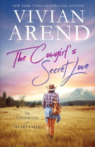 Title: The Cowgirl's Secret Love, Author: Vivian Arend