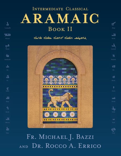 Intermediate Classical Aramaic: Book II