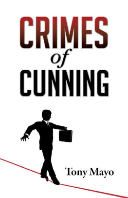 Crimes Of Cunning A Comedy Of Personal And Political