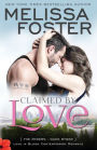 Claimed by Love (Love in Bloom: The Ryders, Book 2)