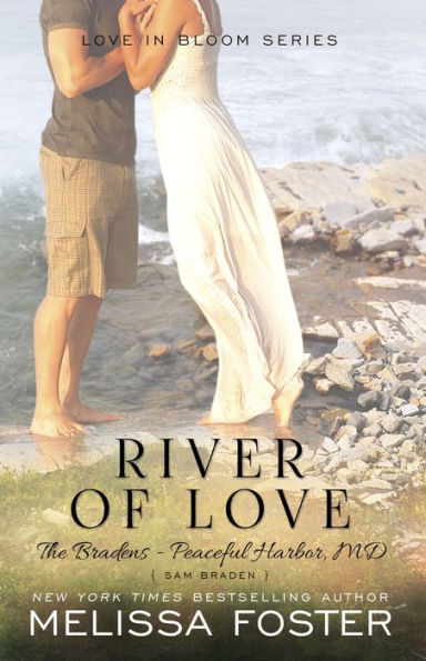 River of Love (Bradens at Peaceful Harbor Series)