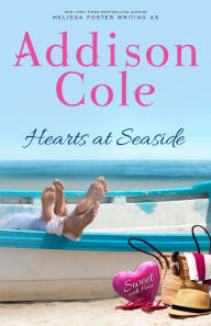 Title: Hearts at Seaside, Author: Addison Cole