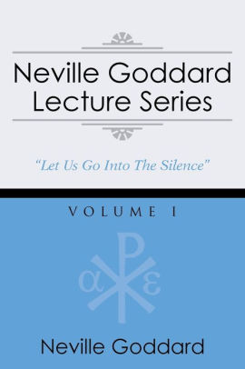 Neville Goddard Lecture Series Volume I A Gnostic Audio Selection Includes Free Access To Streaming Audio Bookpaperback - 