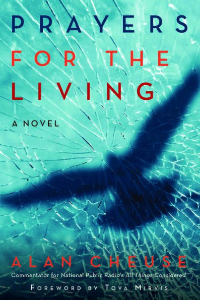 Prayers for the Living: A Novel