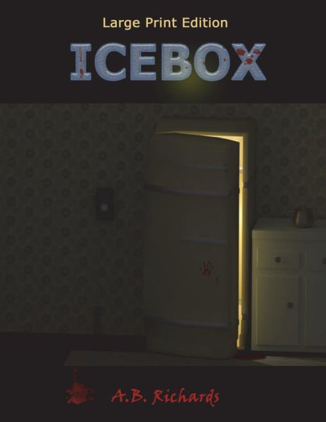 Icebox: Large Print Edition