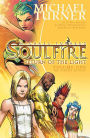 Soulfire Volume 1: Return of the Light: The Starter Edition