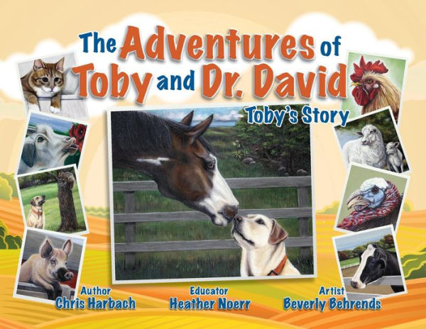 The Adventures of Toby and Dr. David: Toby's Story