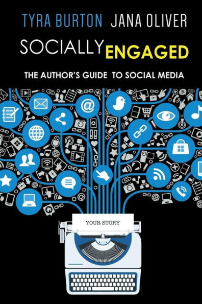 Socially Engaged: The Author's Guide to Social Media