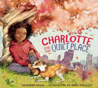 Title: Charlotte and the Quiet Place, Author: Deborah Sosin